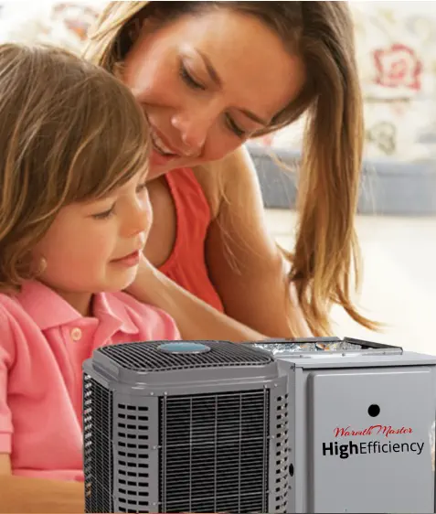 HighEfficiency WarmthMaster