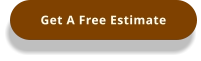 Get A Free Estimate